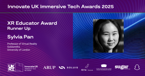 Innovate UK Immersive Tech Awards 2025 - XR Educator Award Runner Up - Sylvia Xueni Pan, Professor of Virtual Reality at Goldsmiths, University of London